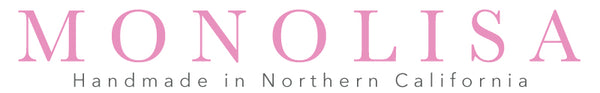 MONOLISA logo with 'Handmade in Northern California' text in pink and gray.
